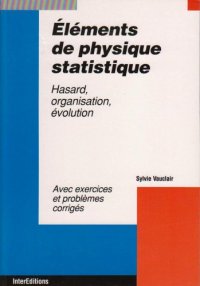 cover of the book Elements de physique statistique, avec exercises