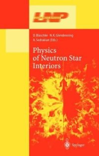 cover of the book Physics of Neutron Star Interiors