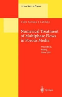 cover of the book Numerical Treatment of Multiphase Flows in Porous Media: Proceedings of the International Workshop Held a Beijing, China, 2–6 August 1999