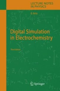 cover of the book Digital Simulation in Electrochemistry: Third Completely Revised and Extended Edition With Supplementary Electronic Material