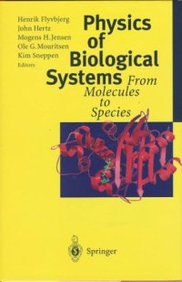 cover of the book Physics of Biological Systems: From Molecules to Species