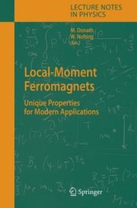 cover of the book Local-moment ferromagnets: unique properties for modern applications