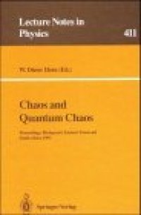 cover of the book Chaos and Quantum Chaos: Proceedings of the Eighth Chris Engelbrecht Summer School on Theoretical Physics Held at Blydepoort, Eastern Transvaal South Africa, 13–24 January 1992