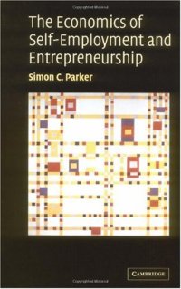 cover of the book The economics of self-employment and entrepreneurship