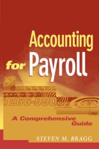 cover of the book Accounting for Payroll a Comprehensive Guide