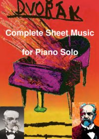 cover of the book The Complete Sheet Music for Piano Solo