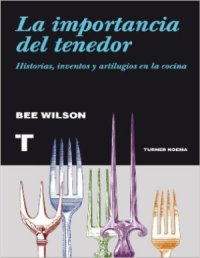 cover of the book La Importancia del Tenedor