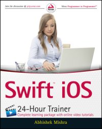 cover of the book Swift iOS 24-Hour Trainer