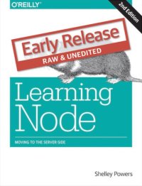 cover of the book Learning Node: Moving to the Server-Side