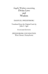 cover of the book Angelic Wisdom concerning Divine Love and Wisdom. Standard Edition