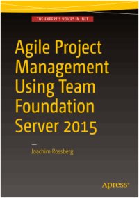 cover of the book Agile Project Management using Team Foundation Server 2015