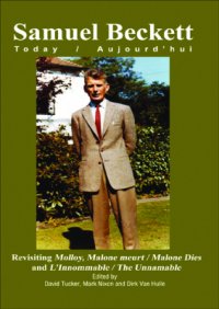 cover of the book Revisiting Molloy, Malone meurt / Malone Dies and L’Innommable / The Unnamable