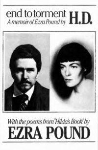 cover of the book End to Torment: A Memoir of Ezra Pound