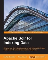 cover of the book Apache Solr for Indexing Data