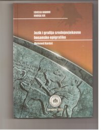 cover of the book Jezik i grafija srednjovjekovne bosanske epigrafike