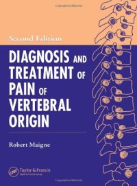 cover of the book Diagnosis and treatment of pain of vertebral origin