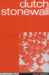 cover of the book Dutch Stonewall (Everyman Chess)