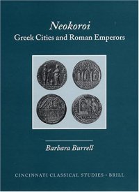 cover of the book Neokoroi: Greek Cities and Roman Emperors