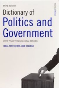 cover of the book Dictionary of Politics and Government