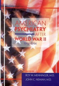 cover of the book American Psychiatry After World War II, 1944-1994