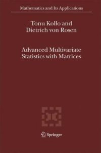 cover of the book Advanced Multivariate Statistics with Matrices