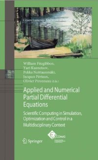 cover of the book Applied and numerical partial differential equations: scientific computing in simulation, optimization and control in a multidisciplinary context