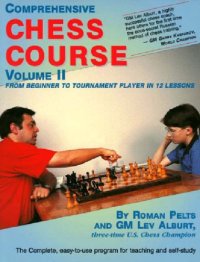 cover of the book Comprehensive Chess Course Volume II: From Beginner to Tournament Player in 12 Lessons