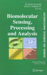 cover of the book BioMEMS and Biomedical Nanotechnology: Biomolecular Sensing, Processing and Analysis