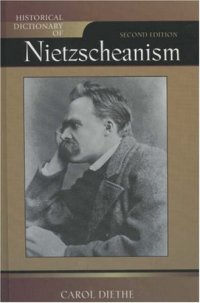 cover of the book Historical Dictionary of Nietzscheanism