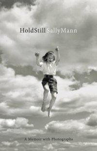 cover of the book Hold Still: A Memoir with Photographs