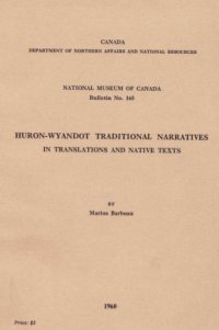 cover of the book Huron-Wyandot Traditional Narratives In Translations and Native Texts