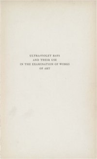 cover of the book Ultra-Violet Rays and Their Use in the Examination of Works of Art