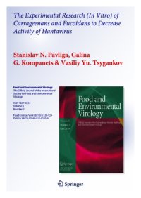 cover of the book The experimental research (in vitro) of carrageenans and fucoidans to decrease activity of hantavirus