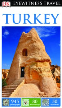 cover of the book DK. Eyewitness Travel: Turkey