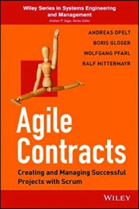 cover of the book Agile Contracts: Creating and Managing Successful Projects with Scrum