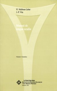 cover of the book Manual de lengua acadia, vol. I: Gramática