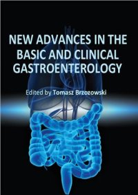 cover of the book New Advances in the Basic and Clinical Gastroenterology