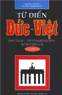 cover of the book Từ Điển Đức - Việt / Deutsch-Vietnamesisch Wörterbuch