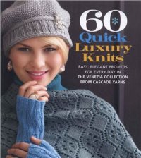 cover of the book 60 Quick Luxury Knits