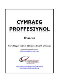 cover of the book Cwrs Proffesiynol. Rhan Un