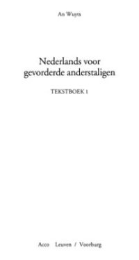 cover of the book Nederlands voor gevorderde anderstaligen. Textboek 1. Сборник тематических упражнений для изучения голландского языка. Продвинутый уровень