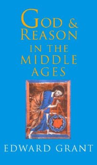 cover of the book God and Reason in the Middle Ages