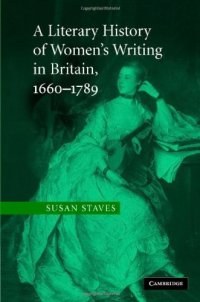 cover of the book A Literary History of Women's Writing in Britain, 1660–1789