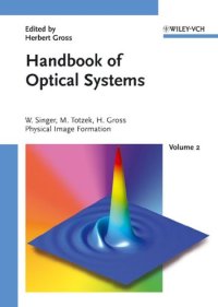 cover of the book Handbook of Optical Systems, Volume 2: Physical Image Formation