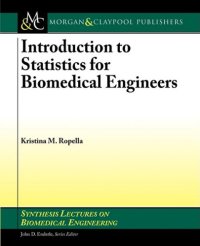 cover of the book Introduction to Statistics for Biomedical Engineers