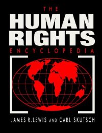 cover of the book The Human Rights Encyclopedia