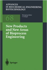 cover of the book New Products and New Areas of Bioprocess Engineering