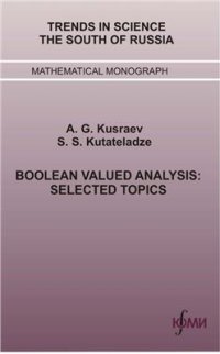 cover of the book Boolean Valued Analysis: Selected Topics