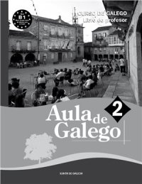 cover of the book Curso de Galego. Libro do profesor. Aula de galego 2