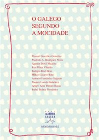 cover of the book O galego segundo a mocidade